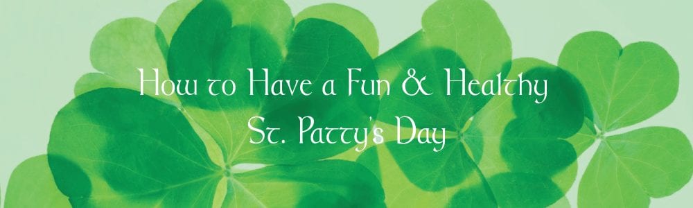 St Patty's Day advice from Dentalsave discount dental plan